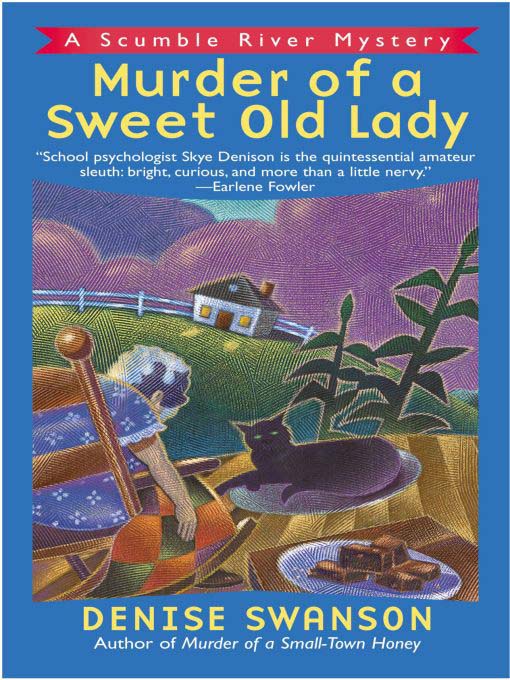 Title details for Murder of a Sweet Old Lady by Denise Swanson - Available